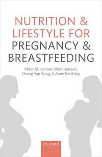 Cover image for Nutrition and Lifestyle for Pregnancy and Breastfeeding