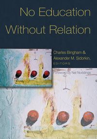 Cover image for No Education Without Relation