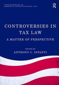 Cover image for Controversies in Tax Law: A Matter of Perspective