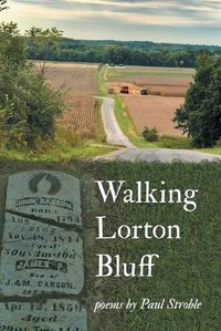 Cover image for Walking Lorton Bluff