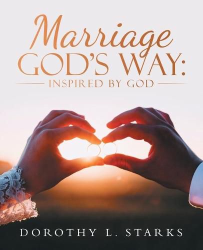 Cover image for Marriage God's Way: Inspired by God