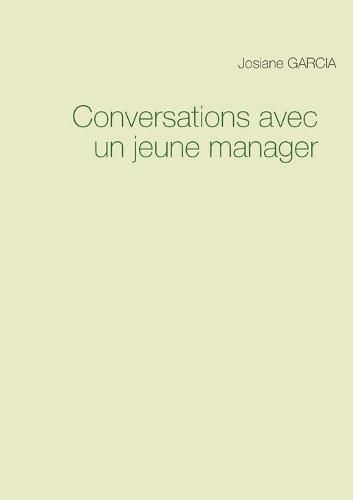 Cover image for Conversations avec un jeune manager