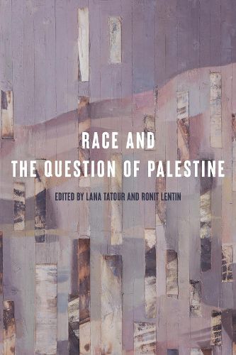 Cover image for Race and the Question of Palestine