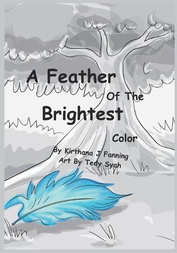 Cover image for A Feather Of The Brightest Color