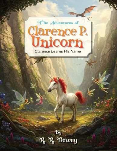 Cover image for The Adventures of Clarence P. Unicorn