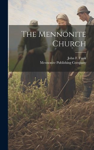 Cover image for The Mennonite Church