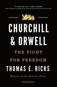 Cover image for Churchill and Orwell: The Fight for Freedom