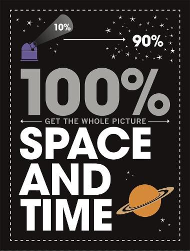 Cover image for 100% Get the Whole Picture: Space and Time