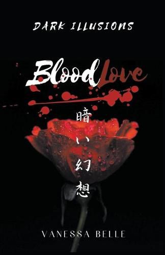 Dark Illusions: Blood Love