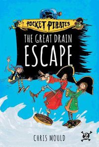 Cover image for The Great Drain Escape, 2