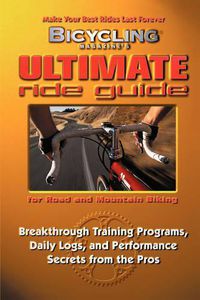 Cover image for Bicycling Magazine's Ultimate Ride Guide