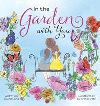 Cover image for In the Garden with You