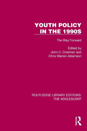 Youth Policy in the 1990s: The Way Forward