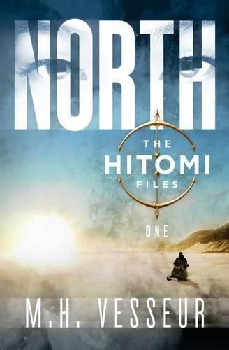 Cover image for North: The Hitomi Files