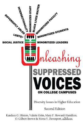 Cover image for Unleashing Suppressed Voices on College Campuses: Diversity Issues in Higher Education, Second Edition