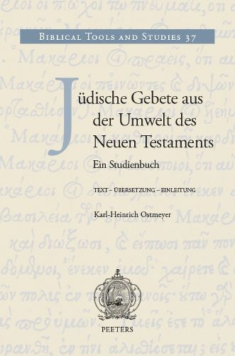 Cover image for Judische Gebete aus der Umwelt des Neuen Testaments: Ein Studienbuch