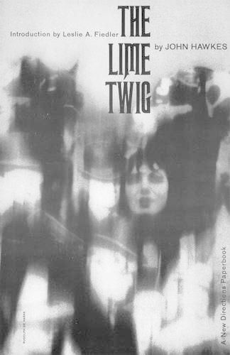 Cover image for The Lime Twig: A Novel