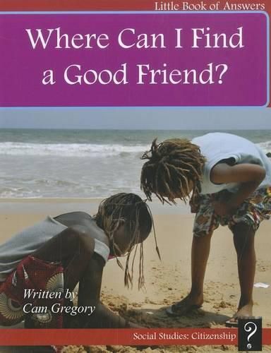 Cover image for Where Can I Find a Good Friend?