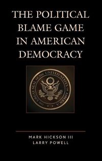 Cover image for The Political Blame Game in American Democracy