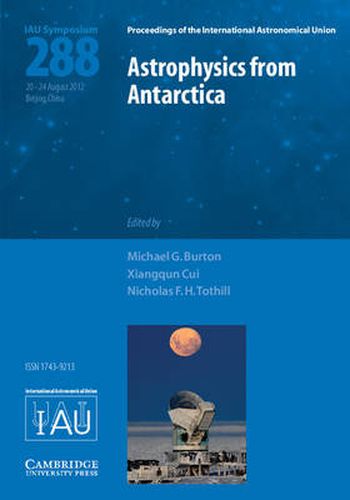 Cover image for Astrophysics from Antarctica (IAU S288)