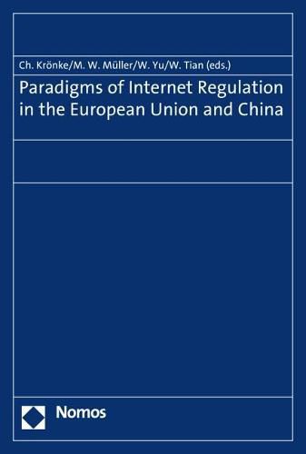 Cover image for Paradigms of Internet Regulation in the European Union and China