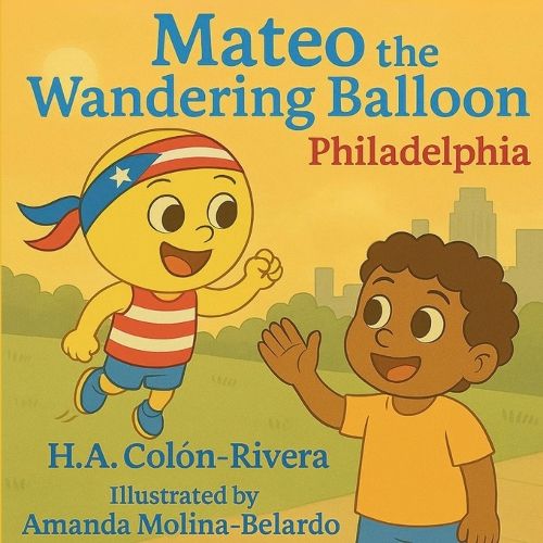 Cover image for Mateo the Wandering Balloon