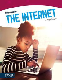 Cover image for How It Works: The Internet
