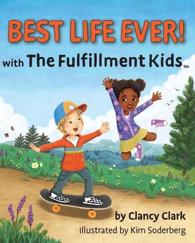 Cover image for Best Life Ever! with The Fulfillment Kids