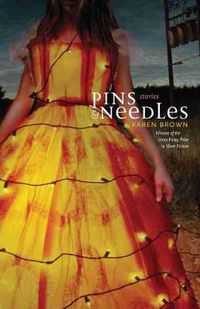 Cover image for Pins and Needles: Stories