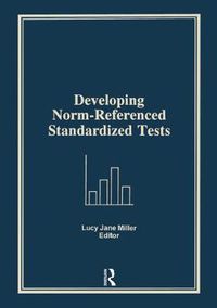 Cover image for Developing Norm-Referenced Standardized Tests