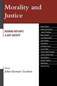 Cover image for Morality and Justice: Reading Boylan's 'A Just Society