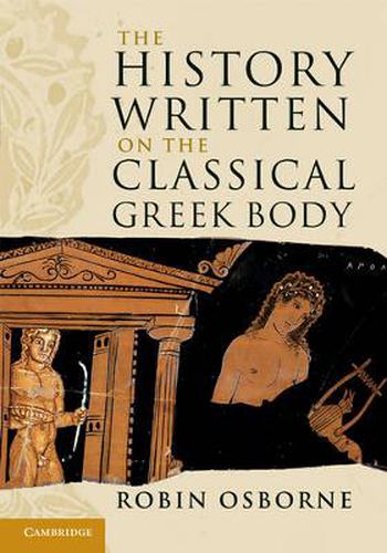 Cover image for The History Written on the Classical Greek Body