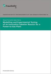 Cover image for Modelling and experimental testing of an innovative Sabatier reactor for a Power-to-Gas plant.