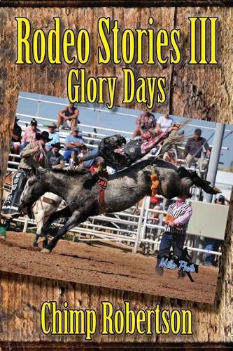 Cover image for Rodeo Stories III: Glory Days