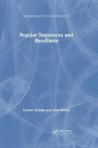 Cover image for Regular Sequences and Resultants