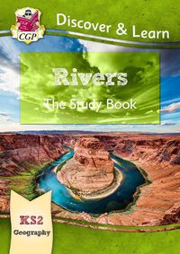 Cover image for KS2 Discover & Learn: Geography - Rivers Study Book