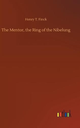 The Mentor, the Ring of the Nibelung