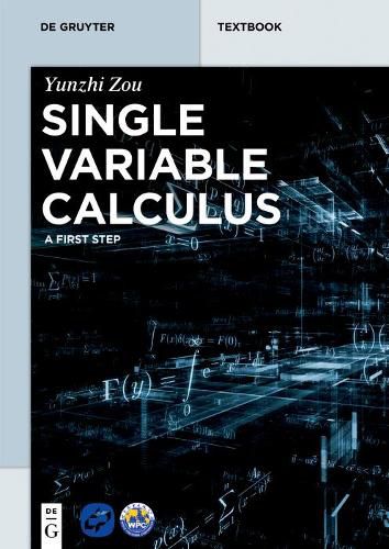 Cover image for Single Variable Calculus: A First Step