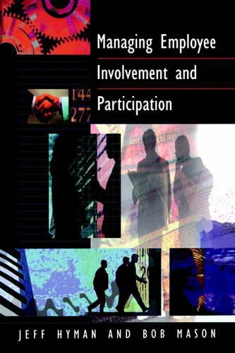 Cover image for Managing Employee Involvement and Participation