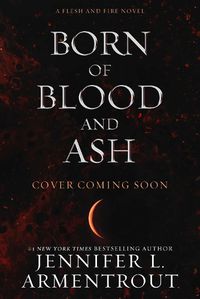 Cover image for Born of Blood and Ash