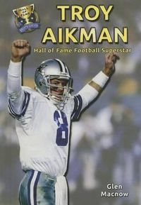 Cover image for Troy Aikman: Hall of Fame Football Superstar