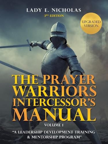 Cover image for The Prayer Warriors Intercessor's Manual