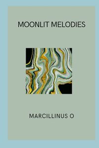 Cover image for Moonlit Melodies