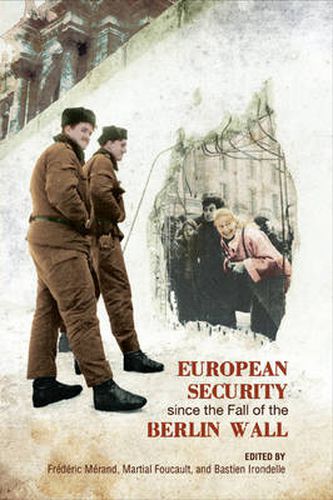 Cover image for European Security since the Fall of the Berlin Wall