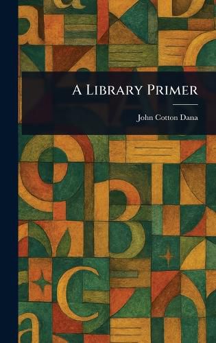 Cover image for A Library Primer