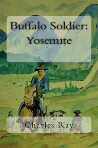 Cover image for Buffalo Soldier: Yosemite