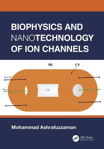Cover image for Biophysics and Nanotechnology of Ion Channels