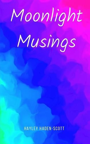 Cover image for Moonlight Musings