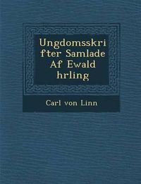 Cover image for Ungdomsskrifter Samlade AF Ewald Hrling