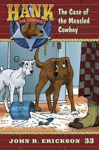 Cover image for The Case of the Measled Cowboy